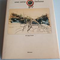 Volume  "Mille miglia - una corsa italiana"