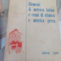 Elementi di metrica latina e metrica  greca anni60