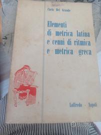 Elementi di metrica latina e metrica  greca anni60