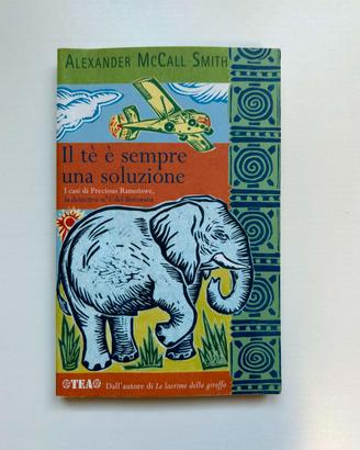 Il tè è sempre una soluzione di McCall Smith