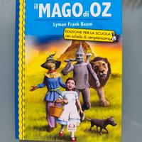 Il Mago di Oz - Edizione Scolastica -L. Frank Baum