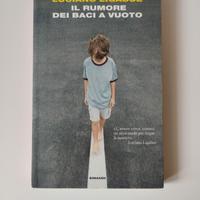 Il rumore dei baci a vuoto