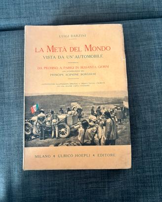 La metà del mondo vista da un’automobile” ed.1924