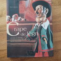 Crape de lègn: storia e storie di burattini e bura