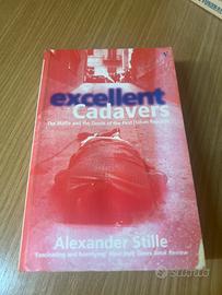Alexander Stille Excellent Cadavers