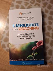 Il meglio di te con il coaching libro
