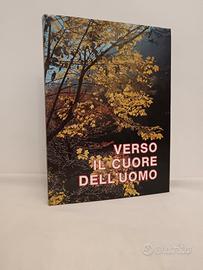 Verso il cuore dell'uomo 