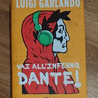 Libro "Vai all' Inferno, Dante" Luigi Garlando