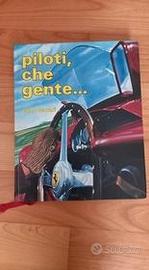 Enzo ferrari " piloti che gente " 1987