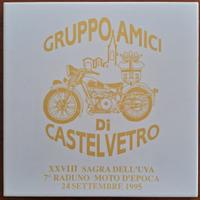 PIASTRELLA AMICI DI CASTELVETRO – MOTO - 1995