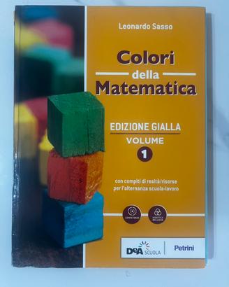 Colori della Matematica Edizione Gialla Volume 1