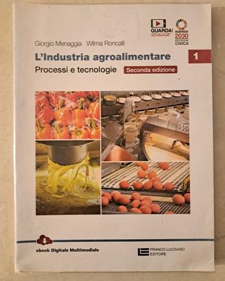L'industria agroalimentare 1 - seconda edizione 