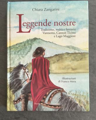 Leggende Nostre - Chiara Zangarini