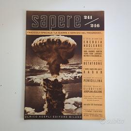 Rivista Sapere 241/246 Guerra e progresso 1945