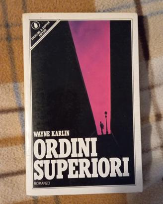 W. Karlin, Ordini superiori