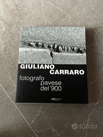 Giuliano Carrara, fotografo pavese del 900