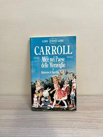 Carroll Alice nel Paese delle Meraviglie