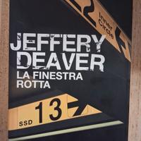 Jeffery Deaver la finestra rotta 