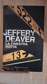 Jeffery Deaver la finestra rotta 