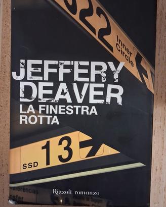 Jeffery Deaver la finestra rotta 