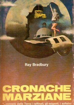 CRONACHE MARZIANE, Ray Bradbury, Arnoldo Mondadori