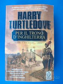 Per il trono d'Inghilterra di H. Turteldove