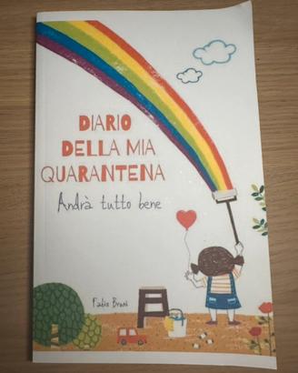 Diario della mia quarantena - Andrà tutto bene