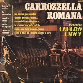 vinile 33 giri Alvaro Amici Carrozzella romana 