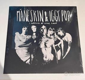 Maneskin e Iggy Pop - I Wanna Be Your Slave 45" lp