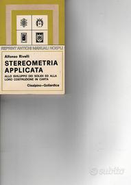 Rivelli STEREOMETRIA APPLICATA Reprint Hoepli