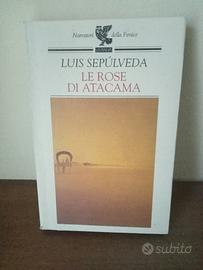 Le rose di Atacama di Luis Sepulveda 