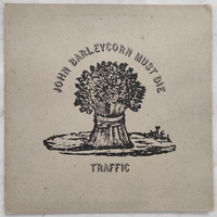 Traffic - John Barleycorn Must Die