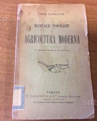 Manuale popolare di agricoltura moderna