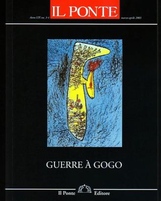 Noam Chomsky et al. GUERRE À GOGO (Il Ponte, 2003)