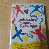 TITOLO DEL LIBRO: DOLCISSIME DONNE SELVAGGE