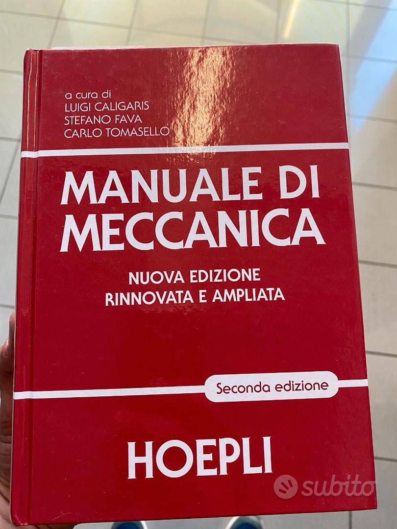 Manuale di Meccanica Hoepli Caligaris come nuovo - Libri e Riviste In  vendita a Varese