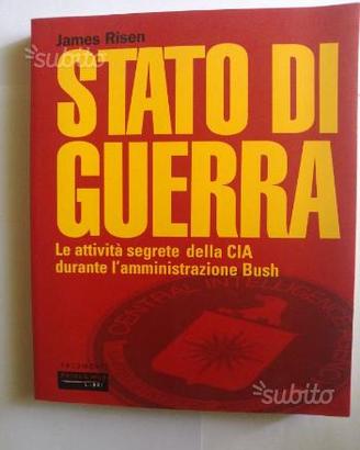 Stato di guerra. Le attività segrete della CIA dur