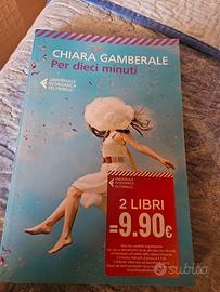 chiara gamberale Per dieci minuti