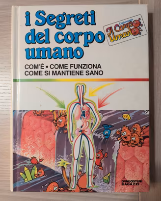 I segreti del corpo umano