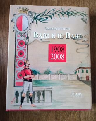 Bari e il Bari 1908-2008, Gianni Antonucci