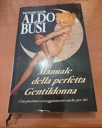 Manuale della perfetta gentildonna