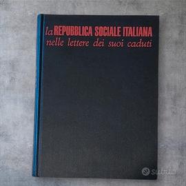 Libro RSI Lettere dei suoi caduti 1963 Prima Ed