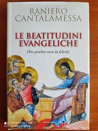 RANIERO CANTALAMESSA Le Beatitudini Evangeliche