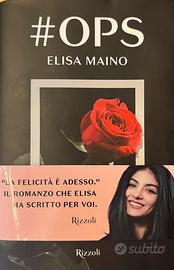 Romanzo  #OPS di Elisa Maino