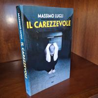 "Il carezzevole " di Massimo Lugli