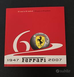 60 anni in 60 simboli - 1947 Ferrari 2007