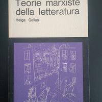 Gallas. Teorie marxiste della letteratura. 1974