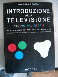 Introduzione alla televisione – prof. Enrico Costa