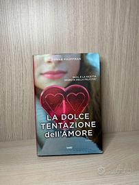 La dolce tentazione dell’amore | Romanzo romantico