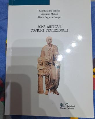 Roma Antica, Costumi tradizionali 